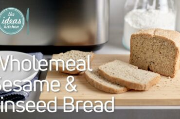 Wholemeal Sesame & Linseed Bread Recipe