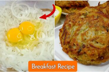 5 Minute ~ Healthy Breakfast Recipe | Crispy Egg Onion Recipe | Instant Snacks Recipe