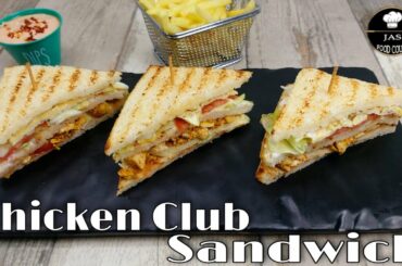 Chicken Club Sandwich | chicken club sandwich recipe | Club Sandwich | Jas Food Court