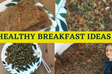 Healthy breakfast recipes | Healthy breakfast ideas | Healthy breakfast recipe Indian | Breakfast