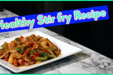 Delicious & Healthy Low Calorie Chicken Stir-Fry Recipe - That Helped Me Lose Weight!