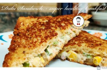 Dahi Sandwich Recipe |  yogurt sandwich recipe | curd sandwich | healthy breakfast recipe