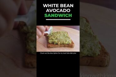 White Bean Avocado Sandwich | Easy and Healthy Recipes | #shorts