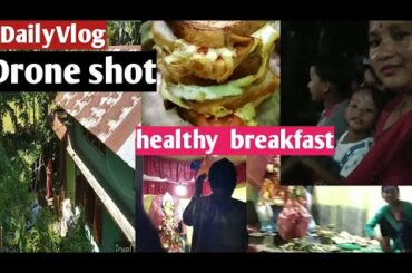 #DailyVlog,healthy breakfast recipe, mobile drone shot#MoonJyotiVlog