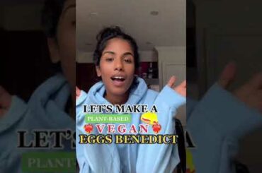 Plant Based vegan eggs Benedict #veganrecipes  #veganiseasy #plantbasedrecipes #healthyrecipes