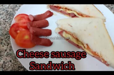 Sausage Cheese Sandwich Recipe || Easy Sandwich Recipe || Mona's Kitchen.