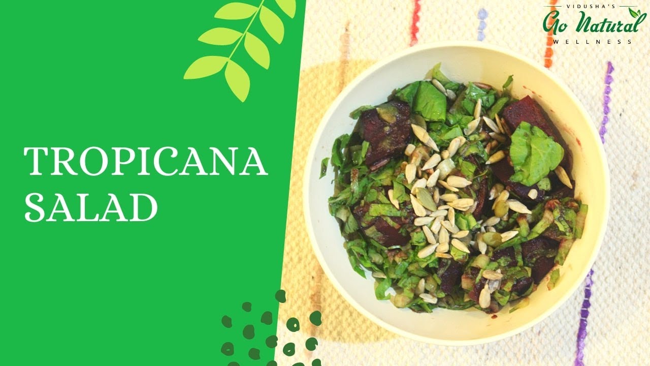 Quick & Healthy Tropicana Salad in Just 5 Minutes – Easy Vegetable Salad Recipe for Weight Loss Quick & Healthy Tropicana Salad in Just 5 Minutes - Easy Vegetable Salad Recipe for Weight Loss