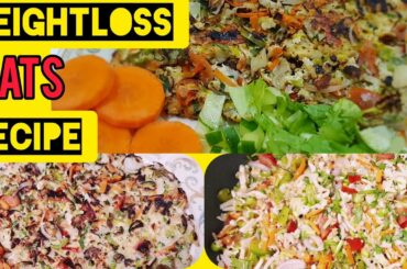 Oats Recipe for Weight Loss || Diet Food|| Healthy Recipes ||Sahash Vlog #98