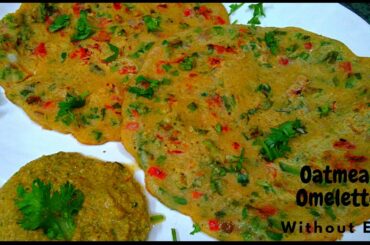 Oatmeal Veg Omelette Recipe in Tamil | Weight Loss Recipe | Vegetarian Omelet | Healthy Diet Plan
