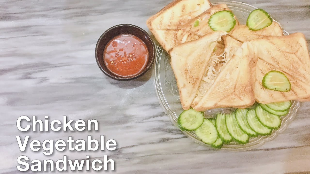 Chicken Vegetable Sandwich Recipe | How to make chic & veg sandwich | Quick & Healthy recipe Chicken Vegetable Sandwich Recipe | How to make chic & veg sandwich | Quick & Healthy recipe