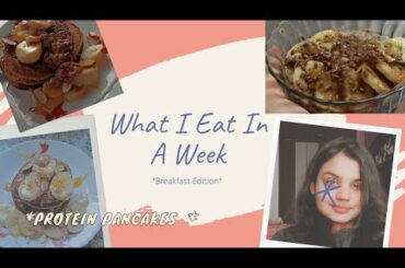 What I Eat In A Week| Healthy Breakfast Recipes| Indian Meals| Weight Loss Edition