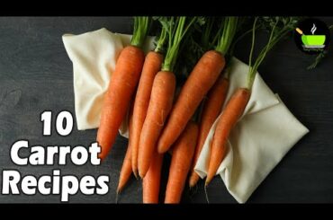10 Best Carrot Recipes | Easy Carrot Recipes | Gajar Recipes | Healthy Carrot Recipes| Instant Snack