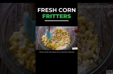 Fresh Corn Fritters | Easy and Healthy Recipes | #shorts