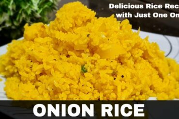 Amazing Rice Recipe With Just one Onion l Quick & Easy Rice Recipe #Lunch ideas #dinnerideas