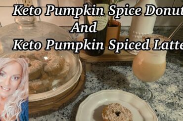 Easy Keto Pumpkin Spice Donuts | Keto Pumpkin Spiced Latte | Healthy Recipes For Fall #keto #recipe
