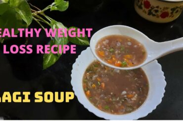 RAGI SOUP-HEALTHY WEIGHT LOSS RECIPE||FINGER MILLET SOUP||RAGI SOUP IN MALAYALAM.HEALTHY SOUP.