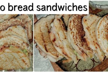 Unique sandwiches without any bread / Instant Sandwiches.Healthy breakfast or snack .