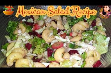 Mexican salad. Healthy Salad recipe.Weight loss salad Fresh. Vegetable Salad Recipe by Ayesha Ahsan.