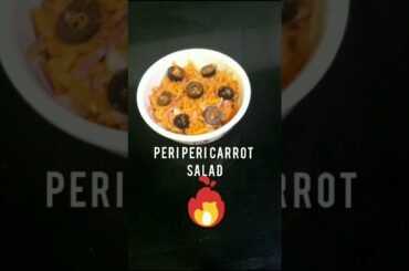 Peri Peri Carrot Salad | Zero Added Oil Salad | Easy Carrot Vegan & Gluten Free Salad Recipe