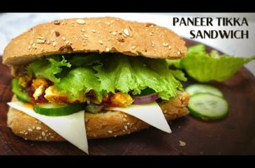 Paneer Tikka Sandwich | Healthy sandwich recipe | paneer tikka Subway sandwich for weight loss