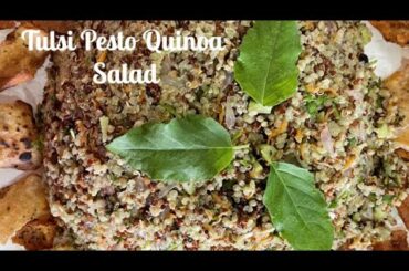 Tulsi Pesto Quinoa salad| Salad recipe| Healthy salad recipe|High Protein salad| Gluten-free salad
