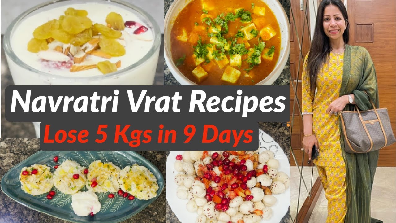 4 Easy Navratri Vrat Recipes for FASTING & Weight Loss | Navratri Diet Plan | Fat to Fab Suman 4 Easy Navratri Vrat Recipes for FASTING & Weight Loss | Navratri Diet Plan | Fat to Fab Suman