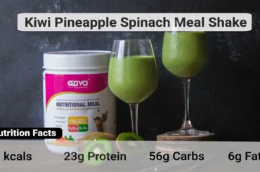 Spinach + Kiwi Smoothie | Weight Loss Smoothie | High Protein | Healthy Recipe | OZiva