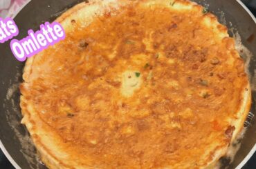 Oats Omelette Recipe |  Weight Loss Food | Healthy &Tasty Breakfast Recipe | Diet Food |