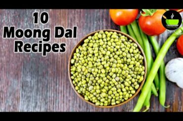 10 Moong Dal Recipes | Healthy Recipes | Green Gram Dal Recipes | High Protein Recipes | Moong Bean