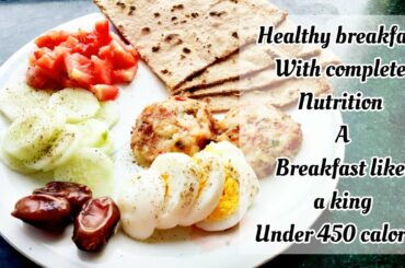 Easy Quick and healthiest breakfast ideas with whole nutritions/ Pakistani healthy recipes