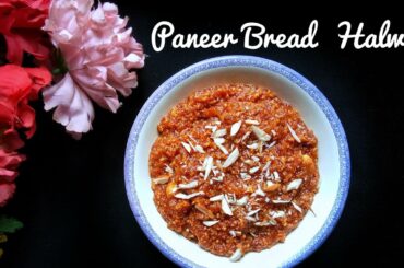 Paneer Bread Halwa #shorts #breadhalwa