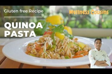 Vegetables Quinoa Pasta |Gluten Free Quinoa Recipes For Weight Loss | Healthy Quinoa Pasta Recipe|