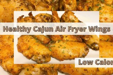 Cajun Air Fryer Chicken Wings | How to LOSE WEIGHT | Easy, Healthy and Affordable Recipes