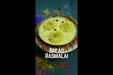 Diwali Special Bread Rasmalai | Quick Dessert Recipe | Kunal Kapur Recipes #Shorts #YTShorts