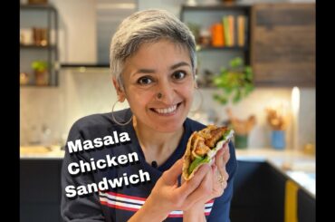 MASALA CHICKEN | Quick and easy masala chicken sandwich | Food with Chetna