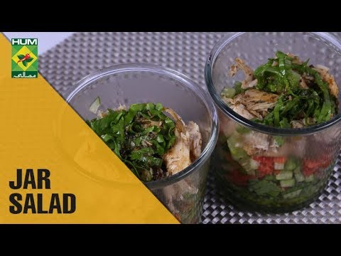 Healthy Jar Salad | Food Diaries | Masala TV Show | Zarnak Sidhwa Healthy Jar Salad | Food Diaries | Masala TV Show | Zarnak Sidhwa
