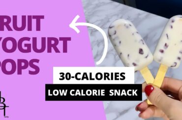 30-CALORIE SNACK | LOW CALORIE SNACK | FRUIT YOGURT POPS #shorts #short