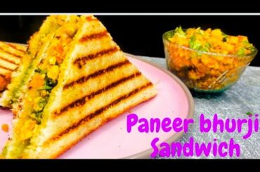 Paneer bhurji Sandwich Recipe | paneer bhurji | Sandwich recipe | lunchbox recipe | healthy sandwich