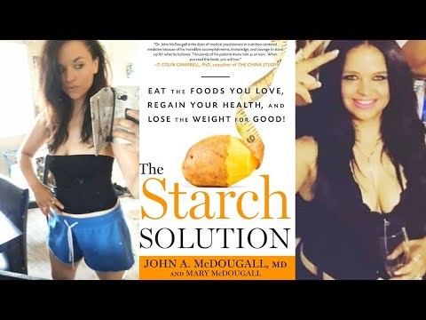 STARCH SOLUTION WEIGHT LOSS / STARCH SOLUTION MEALS FOR MAXIMUM WEIGHT LOSS STARCH SOLUTION WEIGHT LOSS / STARCH SOLUTION MEALS FOR MAXIMUM WEIGHT LOSS