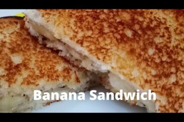 Banana Sandwich Recipe| Banana Bread Sandwich| Quick recipe for kids| How to make healthy sandwich
