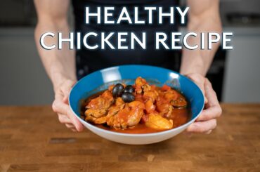 Chicken Cacciatore - Healthy Meal Prep | Low calorie italian Recipe