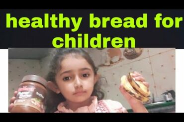 healthy bread for children/ a cute baby bread bnaty howy /healthy food/ white bread recipe/