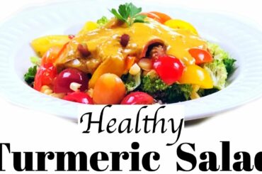 Healthy Turmeric Salad/Perfect Vegan Autumn Salad Dressing Recipe/Recipes with Curcumin