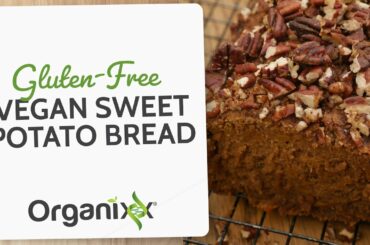 Gluten-Free Vegan Sweet Potato Bread | Organixx Recipe