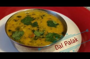 Dal Palak recipe| Spinach Dal | Quick, easy and healthy Lunch ideas