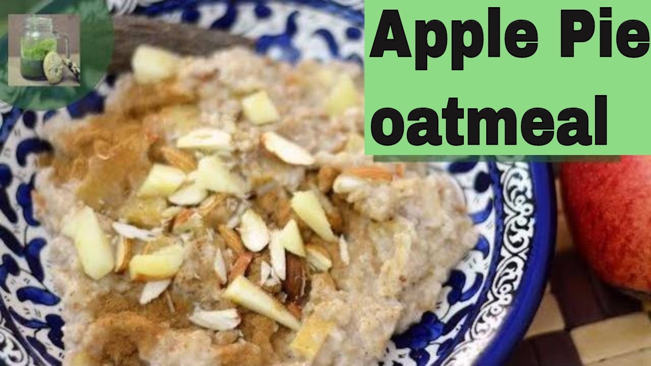 Apple Pie Oatmeal breakfast bowl | weight loss recipe| Healthy Lunch box idea Apple Pie Oatmeal breakfast bowl | weight loss recipe| Healthy Lunch box idea