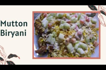 Today's Menu Mutton Biryani | Biryani recipe | Healthy Biryani recipe for beginners