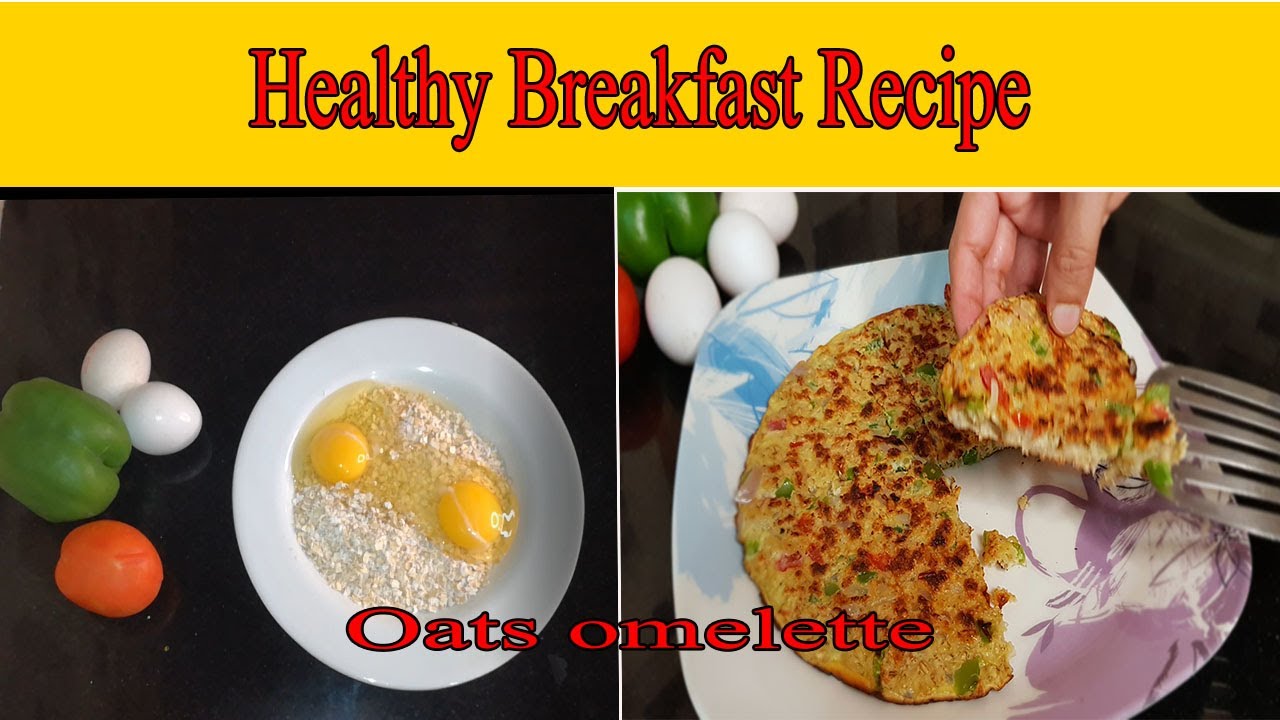 Oats Omelette Recipe/Healthy Breakfast recipe in Urdu/by Easy Peasy Recipes Oats Omelette Recipe/Healthy Breakfast recipe in Urdu/by Easy Peasy Recipes