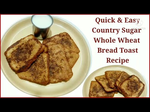 Healthy Whole Wheat Bread Toast | How to make Easy Wheat Bread Toast | Tasty Wheat Bread Recipe Healthy Whole Wheat Bread Toast | How to make Easy Wheat Bread Toast | Tasty Wheat Bread Recipe