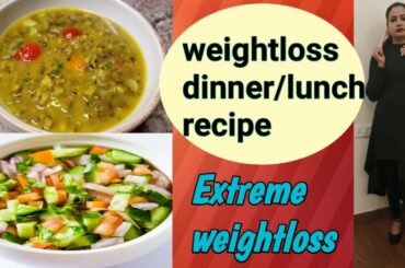 Weight Loss Dinner/Lunch Recipes | Low Carbs Dinner Recipes | Weight Loss Recipes | Sakshi Pandey